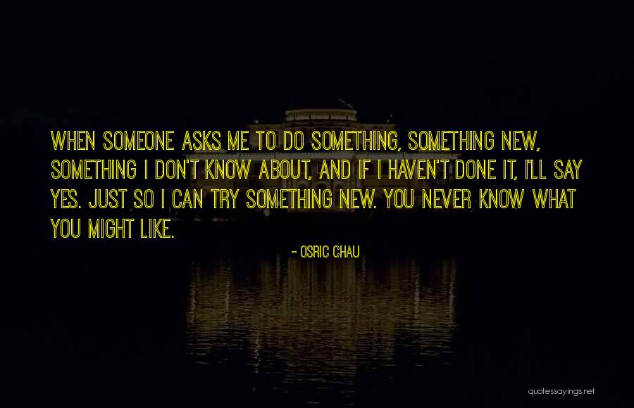 Osric Chau Quotes 1447601 Osric Chau Quotes 1447601