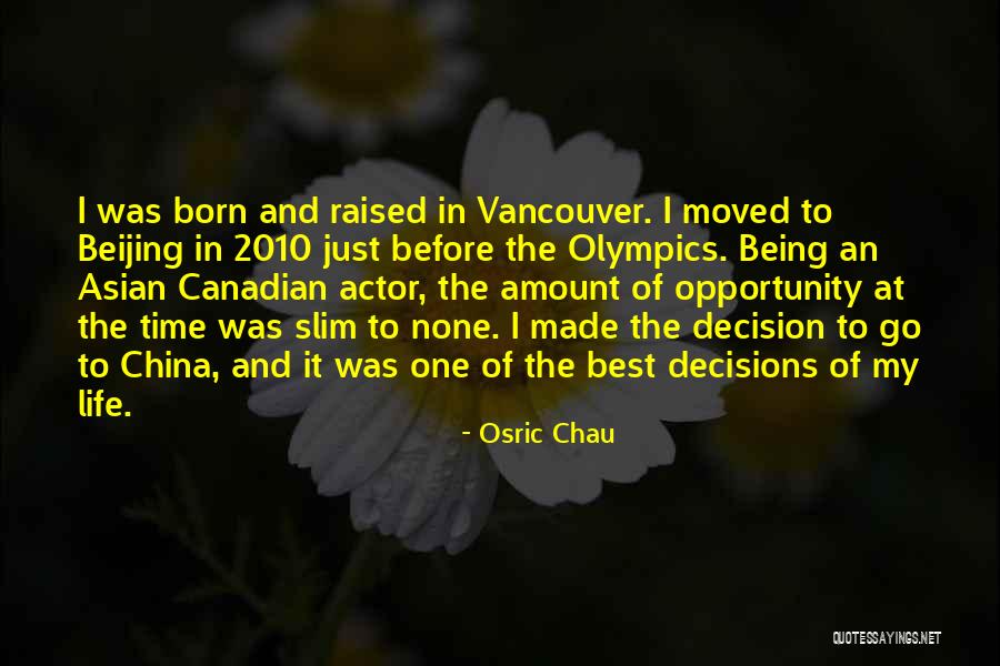 Osric Chau Quotes 1672141 Osric Chau Quotes 1672141