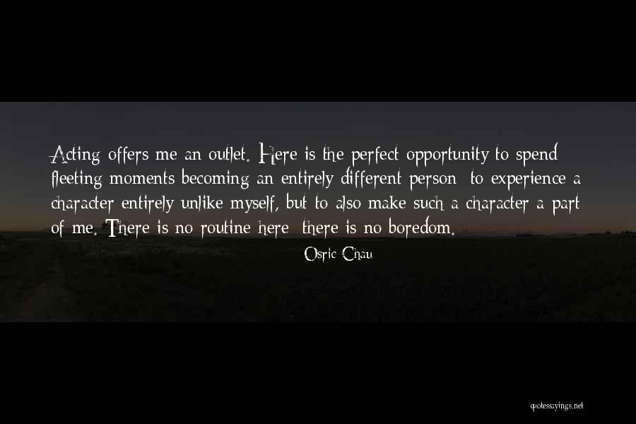 Osric Chau Quotes 907616 Osric Chau Quotes 907616