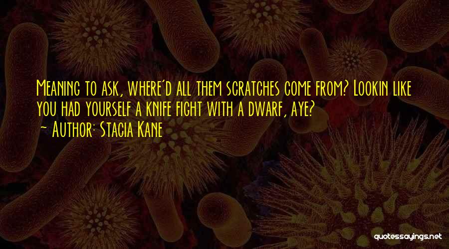 Osseous Metastatic Disease Quotes By Stacia Kane