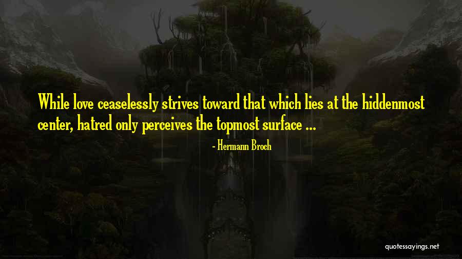 Ossetia Georgia Quotes By Hermann Broch Ossetia Georgia Quotes By Hermann Broch
