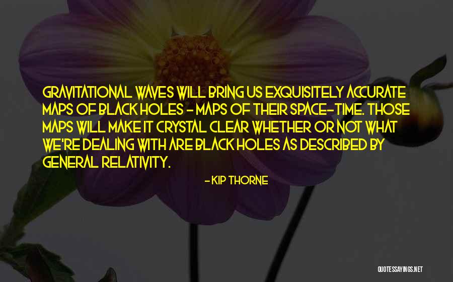Ossetia Georgia Quotes By Kip Thorne Ossetia Georgia Quotes By Kip Thorne