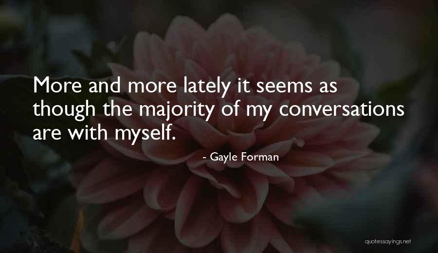 Ossiachi Quotes By Gayle Forman