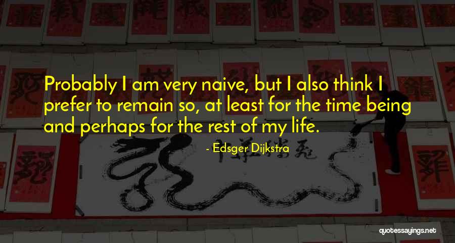 Ossidiana Wine Quotes By Edsger Dijkstra Ossidiana Wine Quotes By Edsger Dijkstra