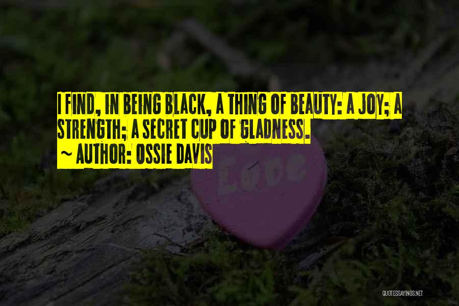 Ossie Davis Quotes 1410765