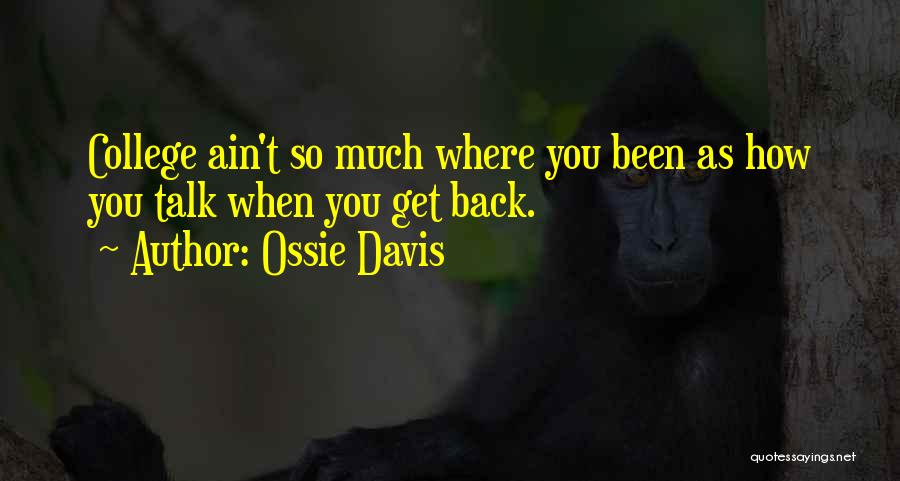 Ossie Davis Quotes 826951