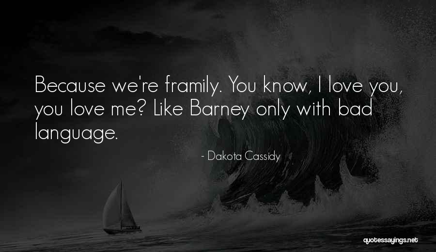 Ossification Of The Ends Quotes By Dakota Cassidy Ossification Of The Ends Quotes By Dakota Cassidy