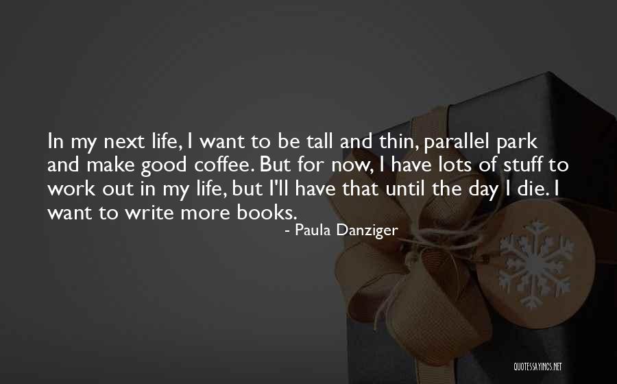 Ossinhos Quotes By Paula Danziger Ossinhos Quotes By Paula Danziger