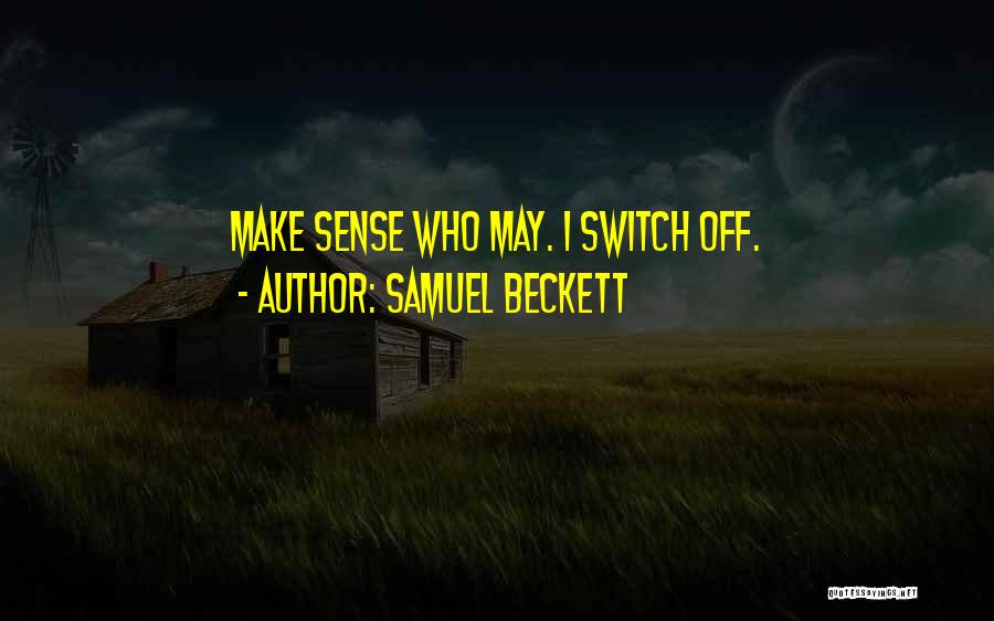 Ossis Shot Quotes By Samuel Beckett