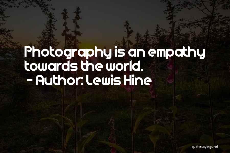 Osso Quotes By Lewis Hine