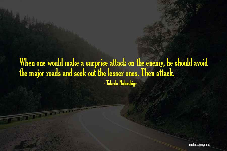 Ostaj Ovdje Quotes By Takeda Nobushige Ostaj Ovdje Quotes By Takeda Nobushige