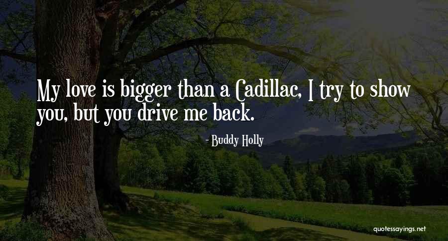 Ostaju Samo Quotes By Buddy Holly Ostaju Samo Quotes By Buddy Holly