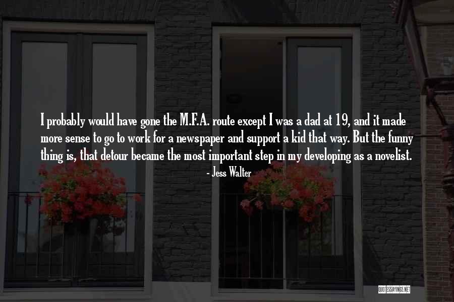 Ostalamer Quotes By Jess Walter Ostalamer Quotes By Jess Walter