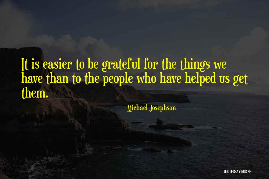 Ostaloni Quotes By Michael Josephson Ostaloni Quotes By Michael Josephson