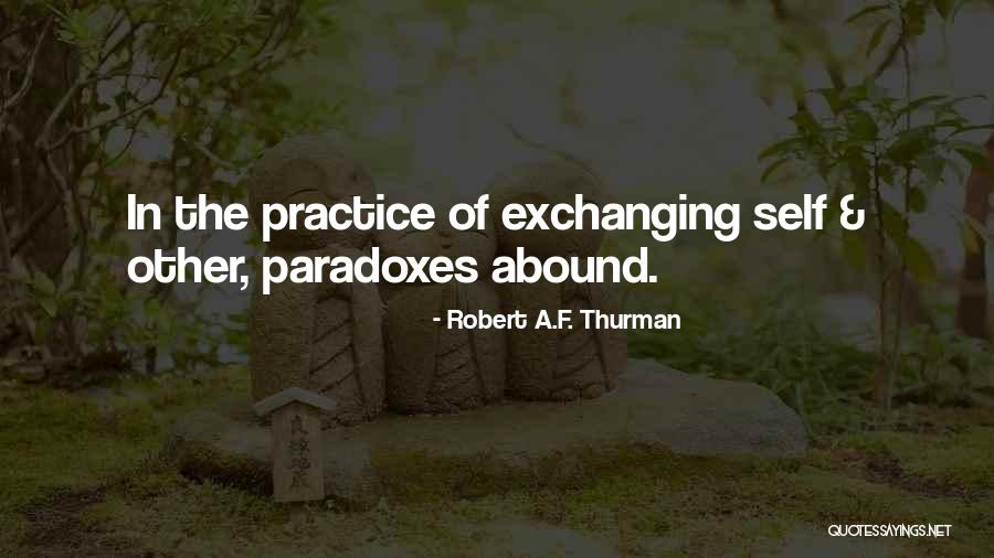 Ostapenko Coach Quotes By Robert A.F. Thurman Ostapenko Coach Quotes By Robert A.F. Thurman