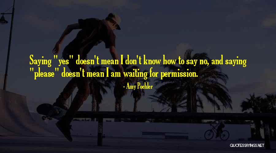 Ostapenko Wta Quotes By Amy Poehler Ostapenko Wta Quotes By Amy Poehler
