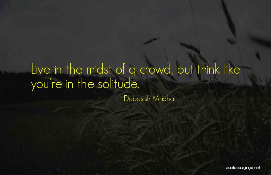 Ostati Tai Quotes By Debasish Mridha Ostati Tai Quotes By Debasish Mridha