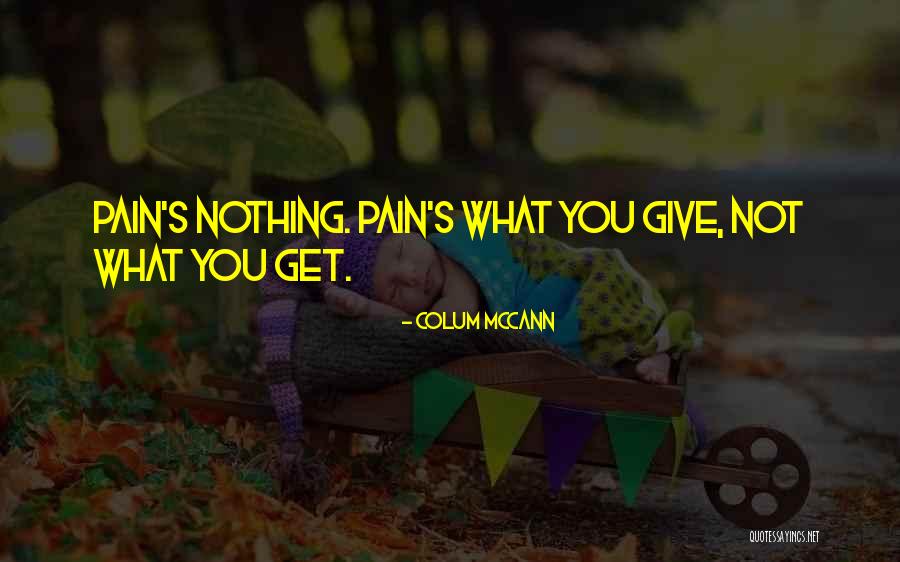 Ostatnio Dodane Quotes By Colum McCann Ostatnio Dodane Quotes By Colum McCann