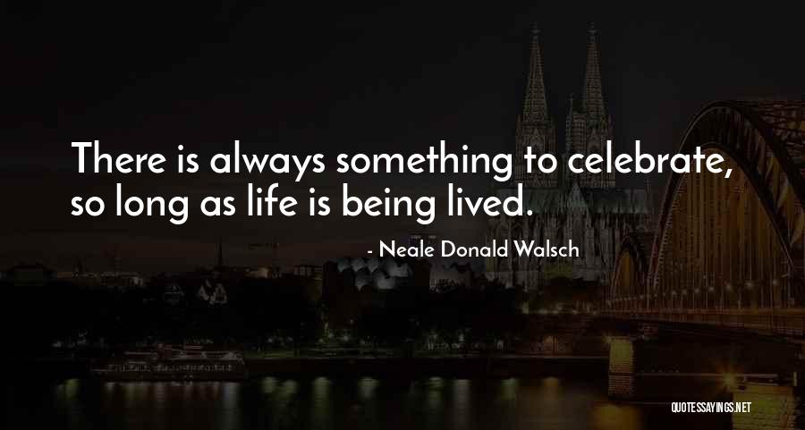 Ostavio Me Je Quotes By Neale Donald Walsch Ostavio Me Je Quotes By Neale Donald Walsch