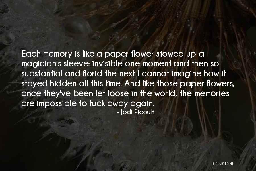 Ostensible Authority Quotes By Jodi Picoult Ostensible Authority Quotes By Jodi Picoult