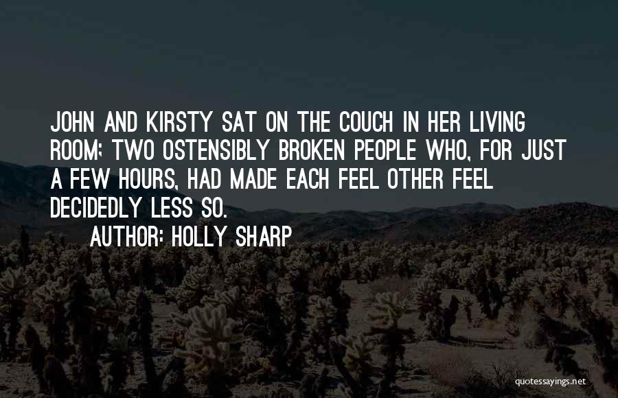 Ostensibly Quotes By Holly Sharp