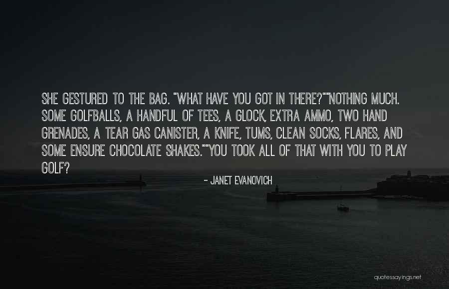 Ostensioni Quotes By Janet Evanovich Ostensioni Quotes By Janet Evanovich