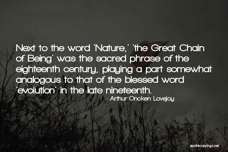 Ostenson Quotes By Arthur Oncken Lovejoy Ostenson Quotes By Arthur Oncken Lovejoy