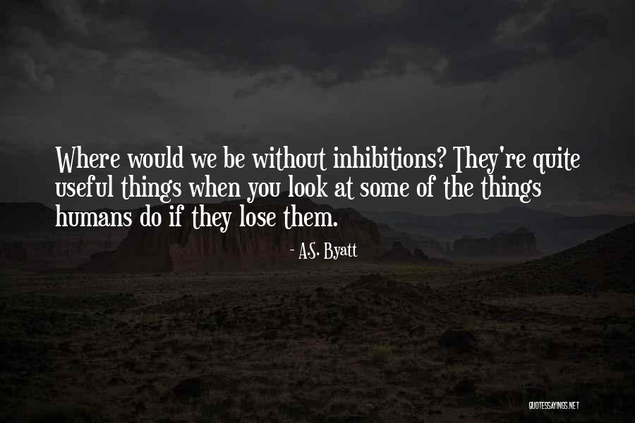 Ostentar Adjetivo Quotes By A.S. Byatt Ostentar Adjetivo Quotes By A.S. Byatt