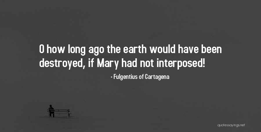 Ostentation Def Quotes By Fulgentius Of Cartagena Ostentation Def Quotes By Fulgentius Of Cartagena