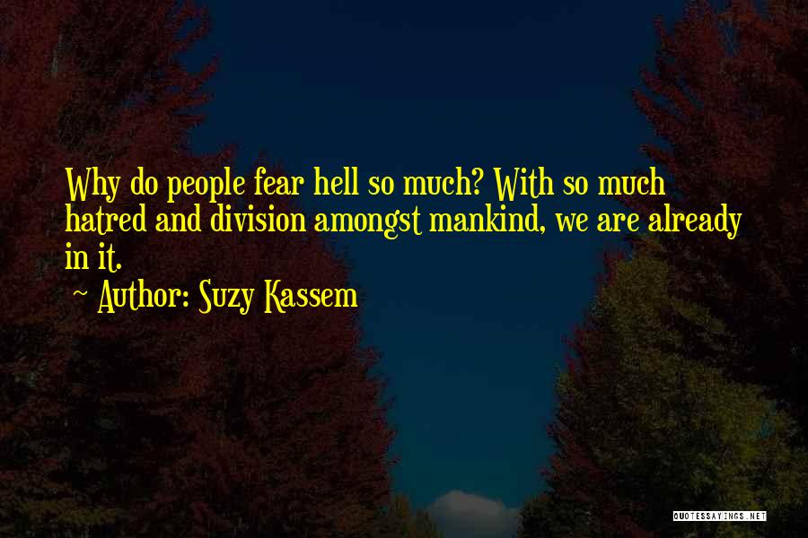 Osterbauer Austria Quotes By Suzy Kassem