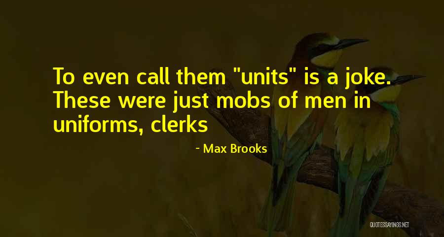 Osterberg Funeral Jackson Quotes By Max Brooks Osterberg Funeral Jackson Quotes By Max Brooks