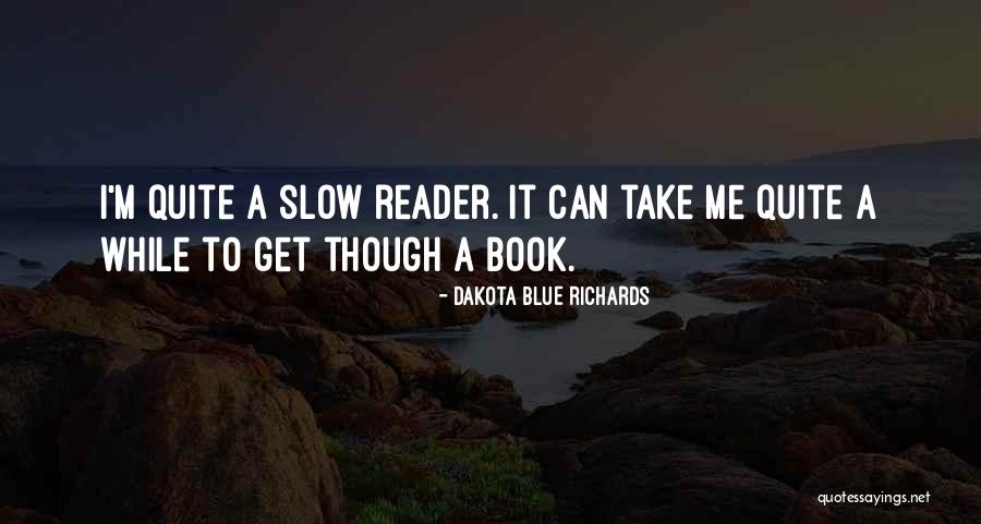 Osterburg Quotes By Dakota Blue Richards Osterburg Quotes By Dakota Blue Richards