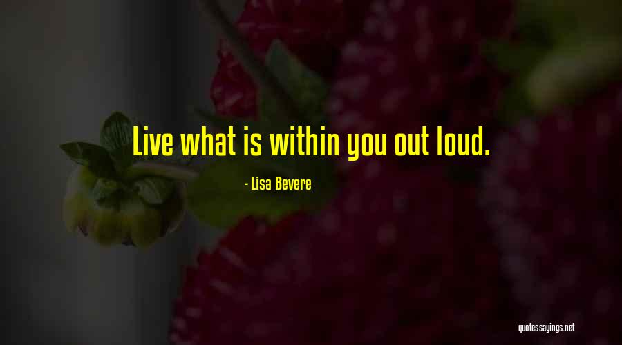 Osterholz Formation Quotes By Lisa Bevere