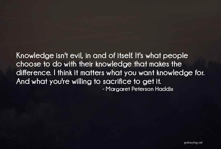 Osterhout Mckinney Quotes By Margaret Peterson Haddix Osterhout Mckinney Quotes By Margaret Peterson Haddix