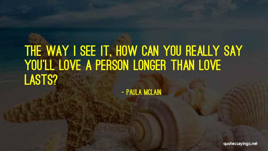 Osterman Company Quotes By Paula McLain Osterman Company Quotes By Paula McLain