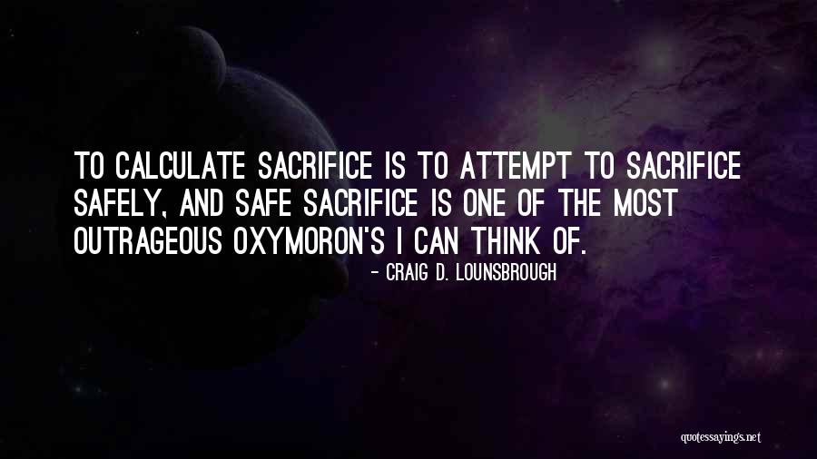 Ostermann Chant Quotes By Craig D. Lounsbrough Ostermann Chant Quotes By Craig D. Lounsbrough
