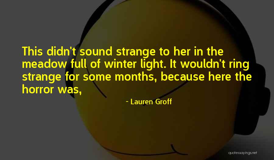 Ostermans Quotes By Lauren Groff Ostermans Quotes By Lauren Groff