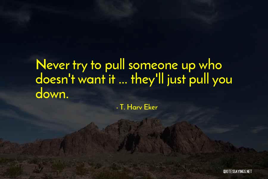 Ostermeyer Road Quotes By T. Harv Eker Ostermeyer Road Quotes By T. Harv Eker