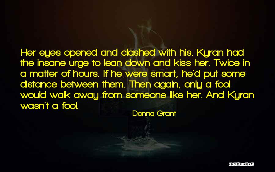 Ostile Sinonimo Quotes By Donna Grant Ostile Sinonimo Quotes By Donna Grant