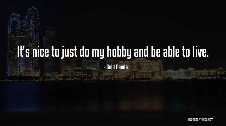 Ostilife Quotes By Gold Panda Ostilife Quotes By Gold Panda