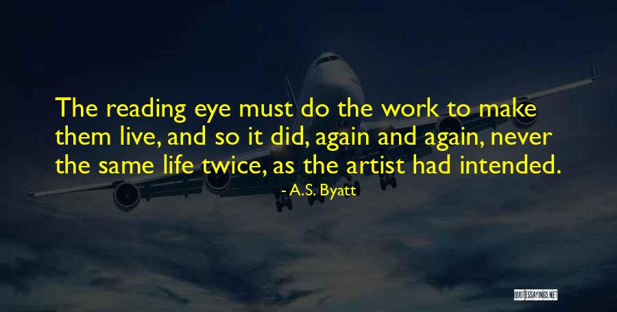 Ostling Associates Quotes By A.S. Byatt Ostling Associates Quotes By A.S. Byatt