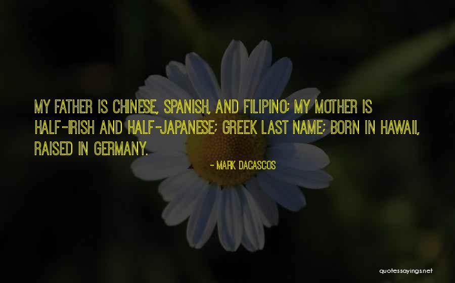Ostojic Scudder Quotes By Mark Dacascos Ostojic Scudder Quotes By Mark Dacascos
