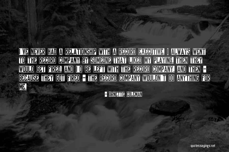 Ostojicevo Quotes By Ornette Coleman Ostojicevo Quotes By Ornette Coleman