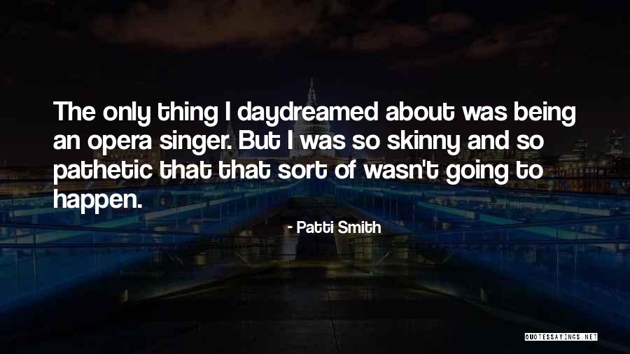 Ostomy Quotes By Patti Smith Ostomy Quotes By Patti Smith