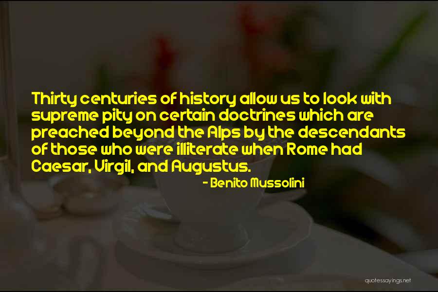 Ostracising Quotes By Benito Mussolini Ostracising Quotes By Benito Mussolini