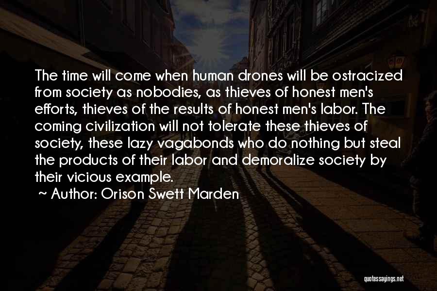 Ostracized Quotes By Orison Swett Marden