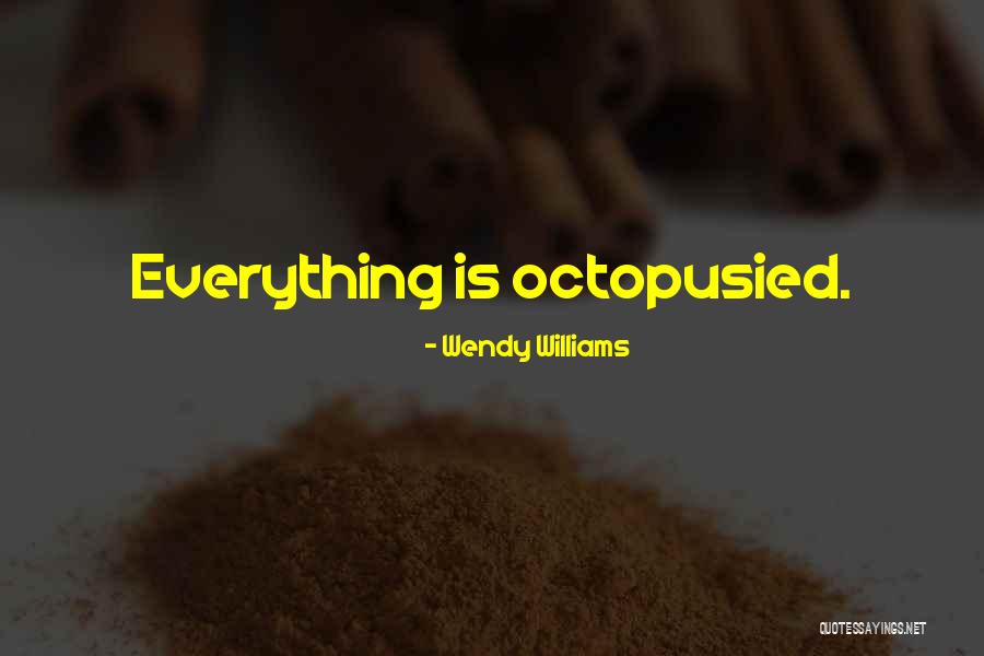 Ostras En Quotes By Wendy Williams Ostras En Quotes By Wendy Williams