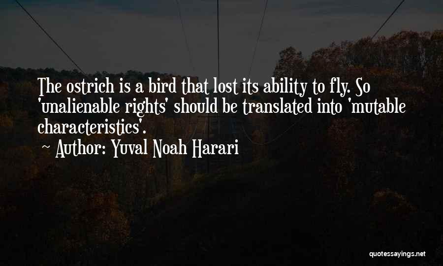 Ostrich Quotes By Yuval Noah Harari