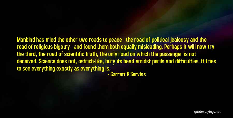 Ostriches Head Quotes By Garrett P. Serviss Ostriches Head Quotes By Garrett P. Serviss