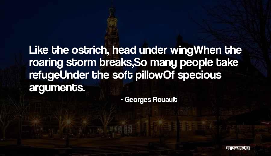 Ostriches Head Quotes By Georges Rouault Ostriches Head Quotes By Georges Rouault